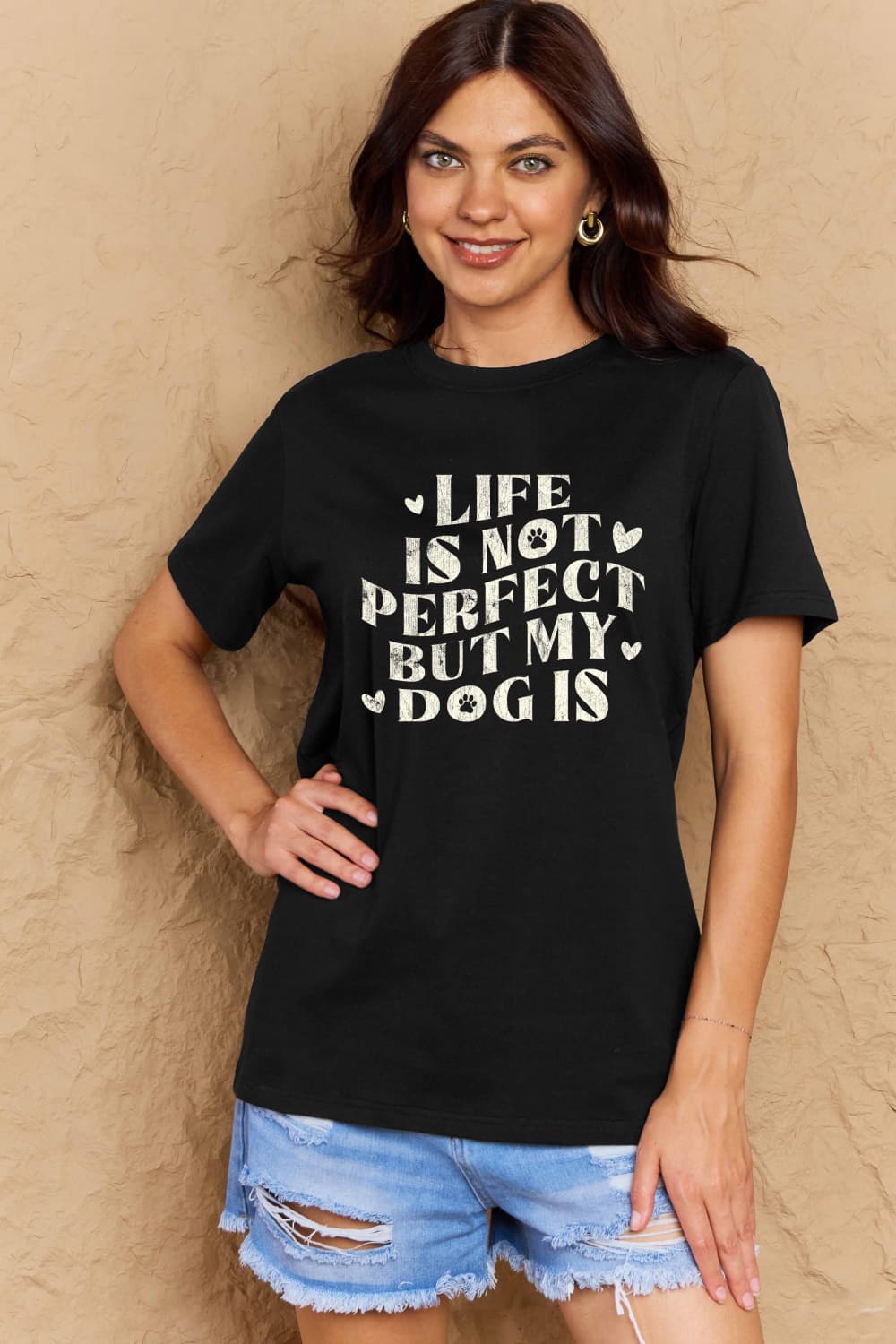 Life is Not Perfect but My Dog Is Graphic Cotton T-Shirt - Kittybear Krafts