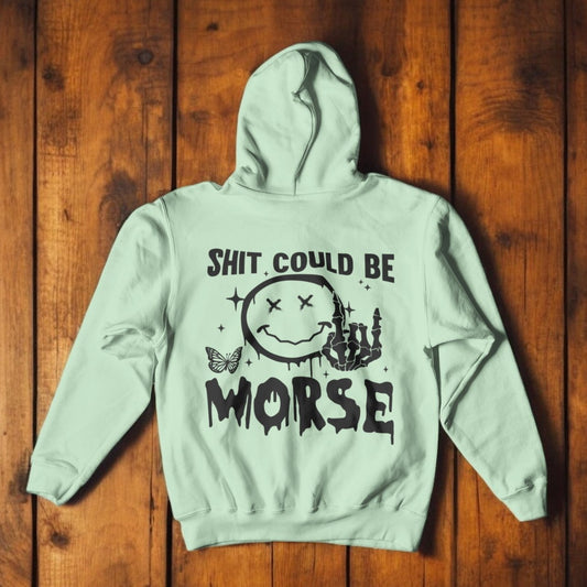 Could Be Worse Smile Face Graphic Hoodie