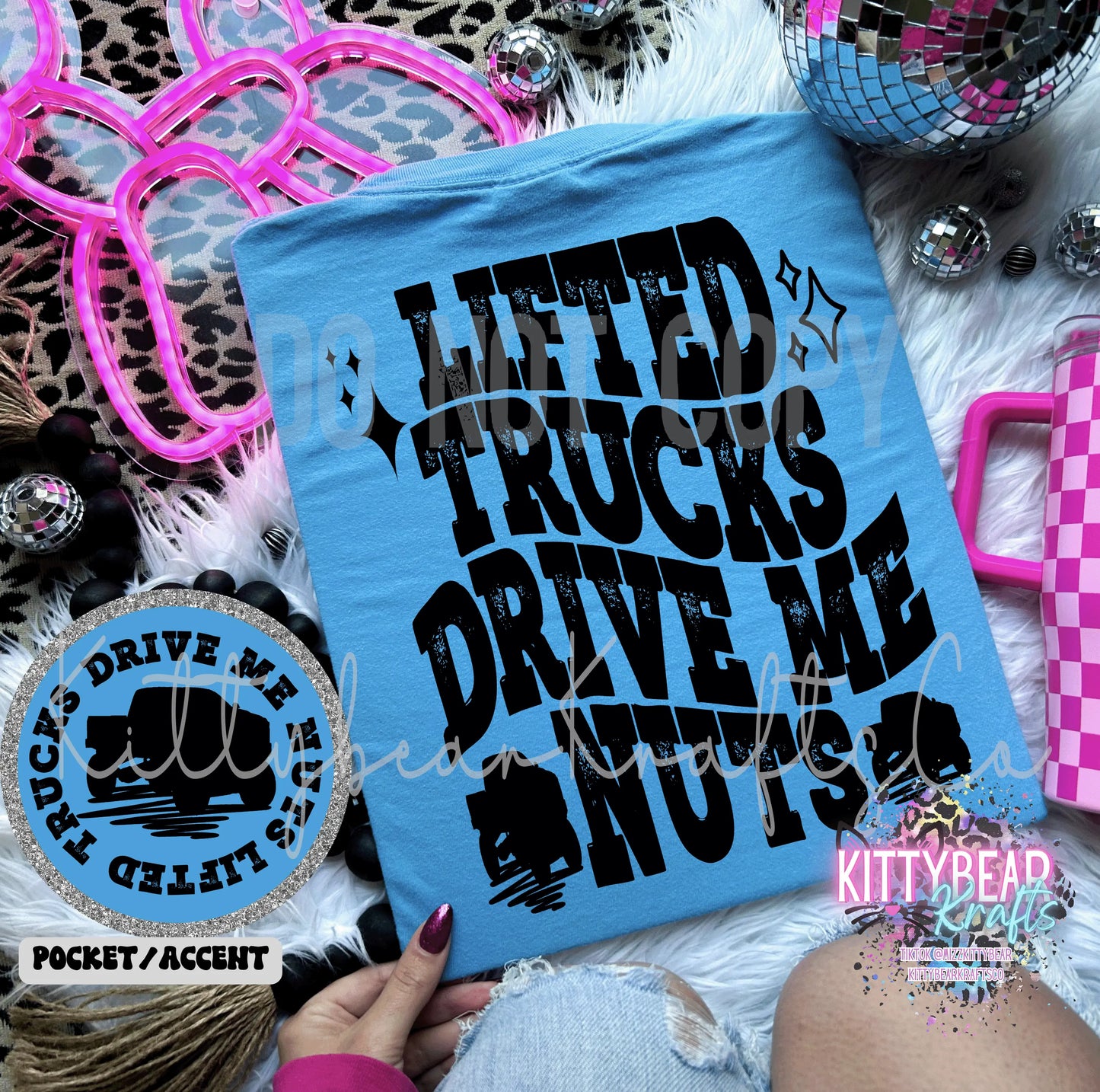 Lifted Trucks Drive Me Nuts Graphic T-Shirt - Kittybear Krafts