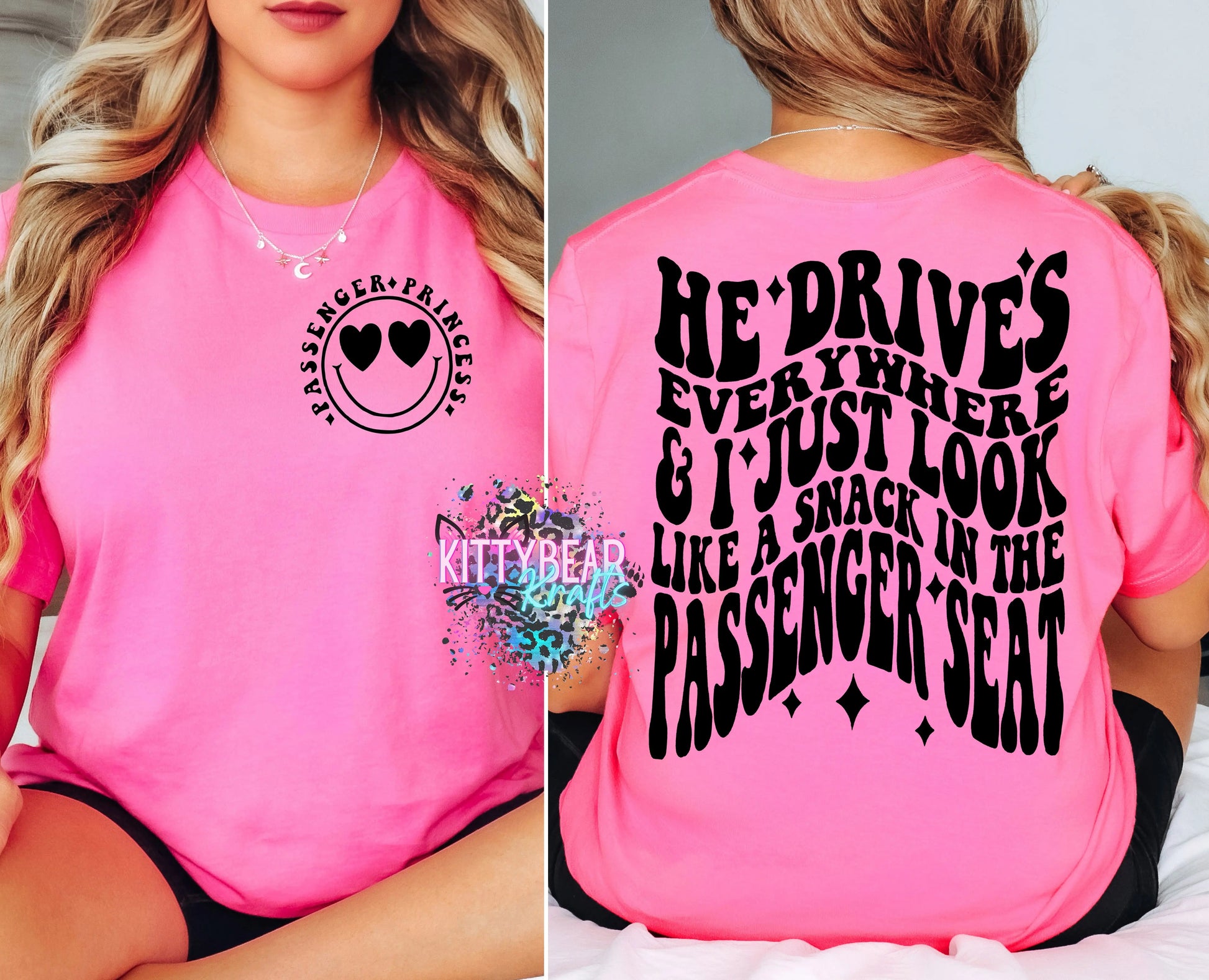 TIKTOK VIRAL I Just Look Like a Snack in the Passenger Seat Princess Graphic T-Shirt - Kittybear Krafts