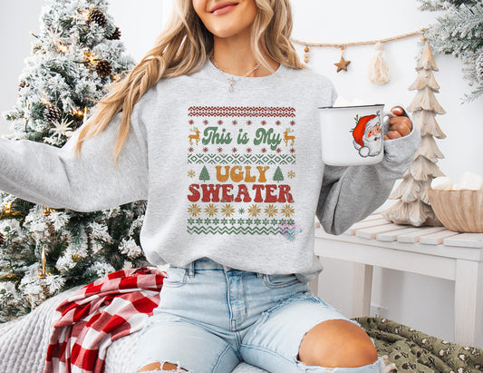 This is My Ugly Christmas Sweater Graphic Tee/Sweater Kittybear Krafts