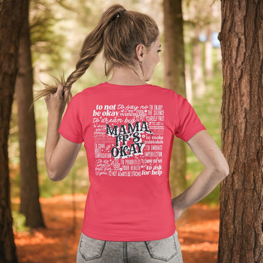 Mama It's Okay Graphic T-shirt