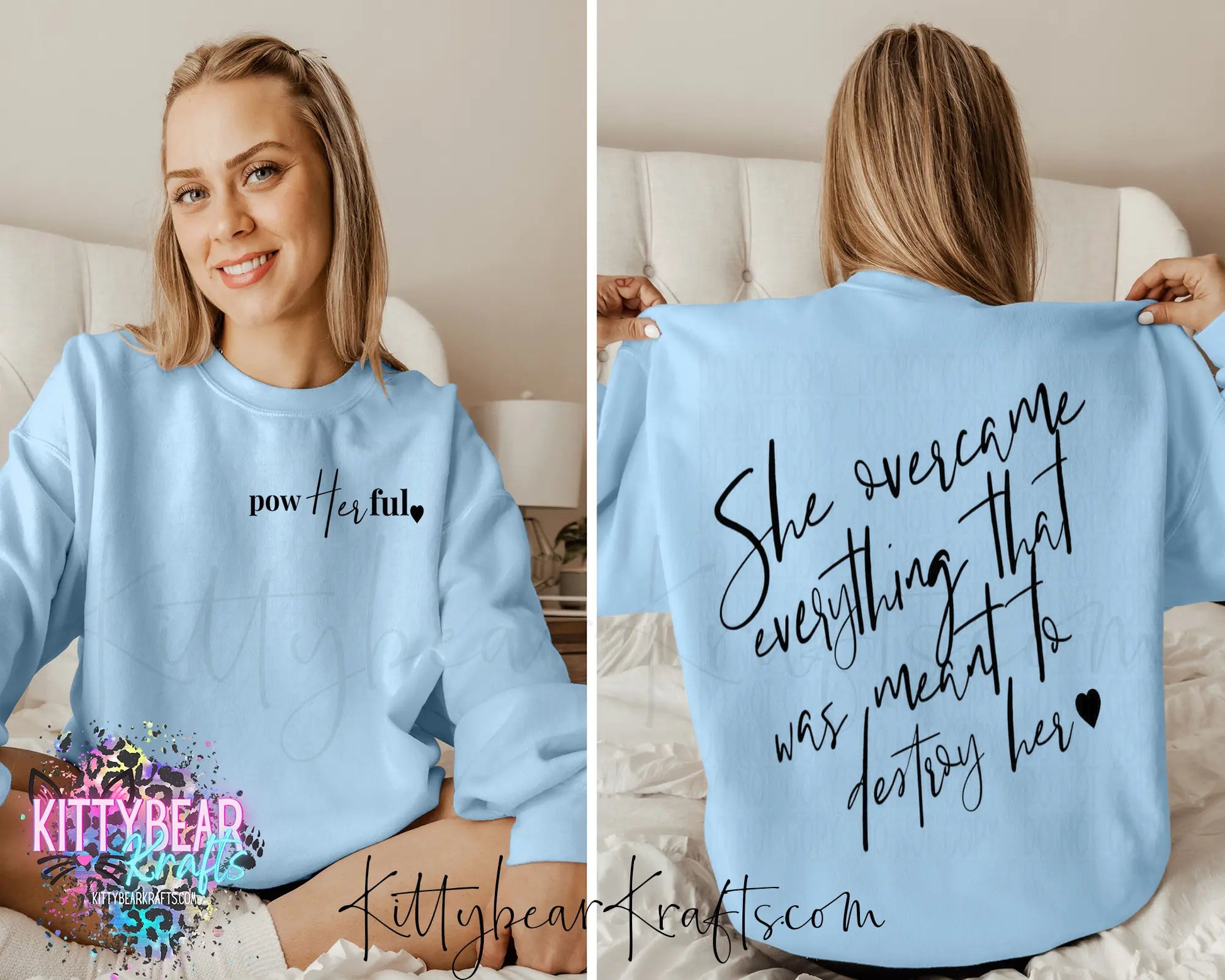 powHERful She Overcame Everything That Was Meant to Destroy Her Graphic Crewneck Sweatshirt - Kittybear Krafts